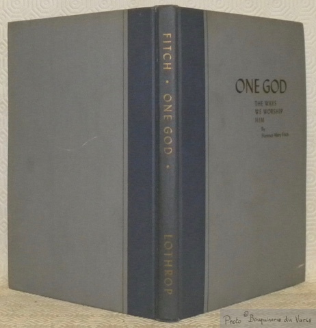 One God. The ways we worship Him. Photographs chosen by …