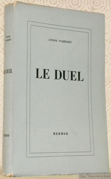 Le Duel. Collection Grands romans étrangers 2.