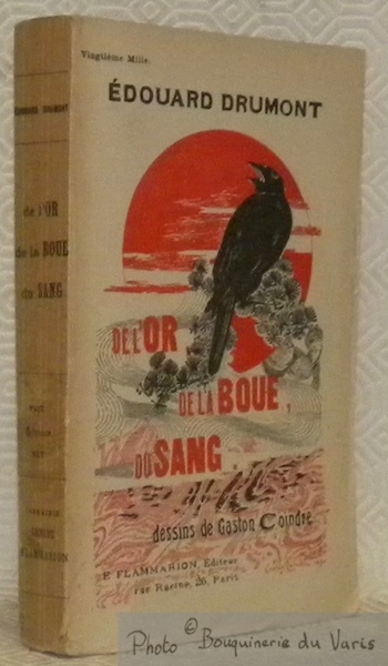 De l'or, de la boue, du sang. Du Panama à …