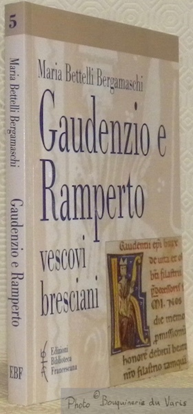 Gaudenzio e Ramperto. Vescovi bresciani.