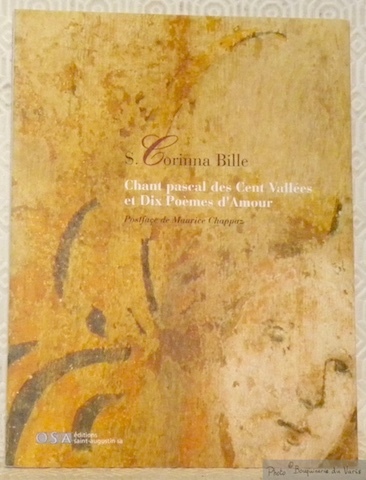 Chant pascal des Cent Vallées et Dix Poèmes d’Amour. Postface …