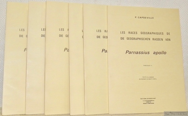 Les races géographiques de Parnassius apollo. 6 Fascicules. Die geographischen …
