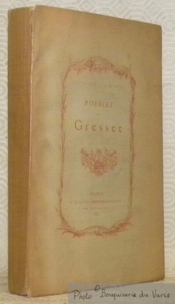 Poésies choisies. Avec une Notice bio-bibliographique par L. Derome. Collection …