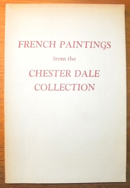 French paintings from the Chester Dale collection.