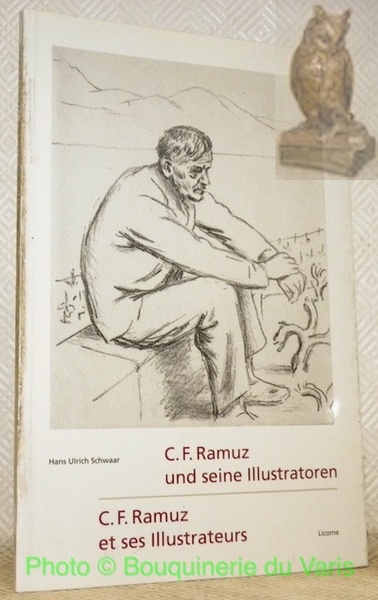 C. F. Ramuz et ses Illustrateurs. C. F. Ramuz und …