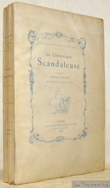 La chronique Scandaleuse. Avec une préface, notes et index. Collection …