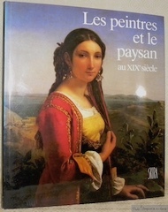 Les peintres et le paysan au XIXe siècle. Traduit de …