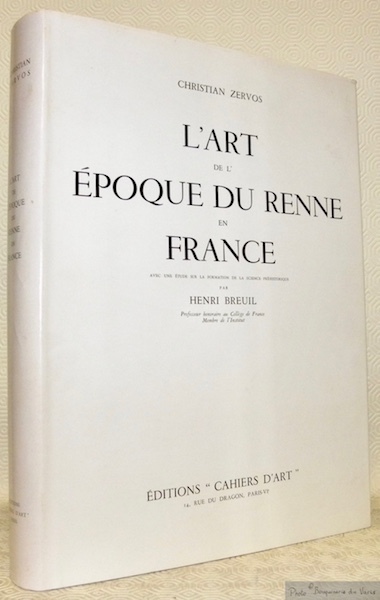 L’art de l’époque du Renne en France. Avec une étude …