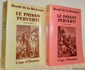 Le paysan perverti. Edition critique établie par François Jost. 2 …
