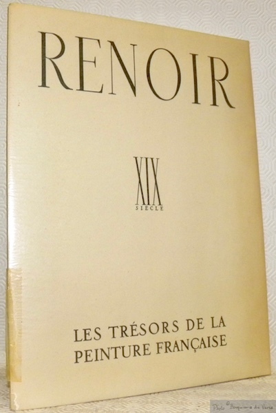 Renoir. Collection Les trésors de la peinture française. XIXe siècle.