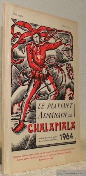 Le playsant Almanach de Chalamala 1964, 17me année.