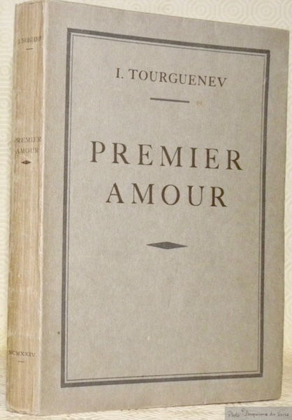 Premier amour. Traduit par J. Schiffrin et C. Monnin. Collection …