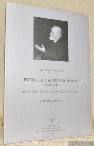 Lettere ad Antonia Ravasi, 1957 - 1983. Dal numero degli …
