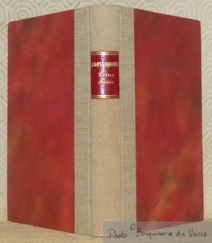 MONTESQUIEU. Choix de textes et préface par Marcel Raymond. Collection …