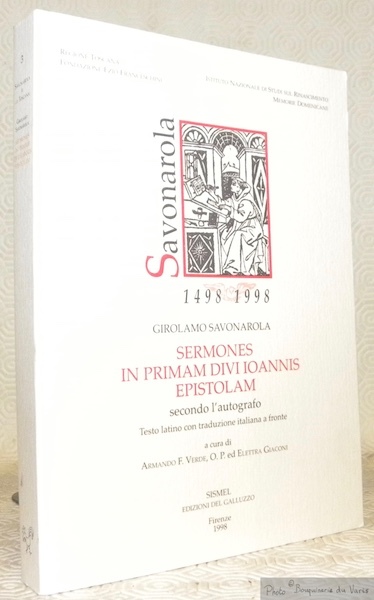 Sermones in primam divi Ioannis epistolam (secondo l’autografo). Testo latino …