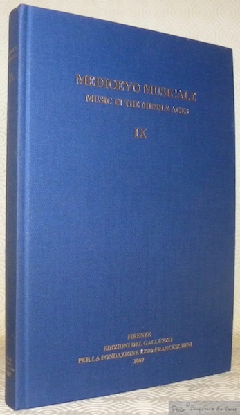 Medioevo Musicale. Music in the Middle Ages. IX.