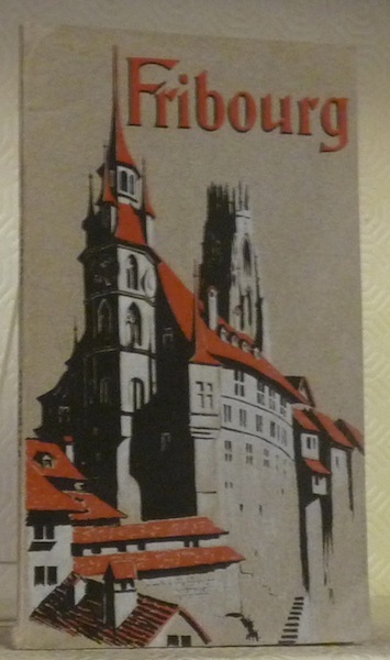 Fribourg. 2e édition.