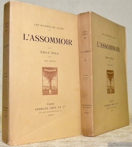 L'assommoir. Edition décorée de frontispices dessinés et gravés sur bois …