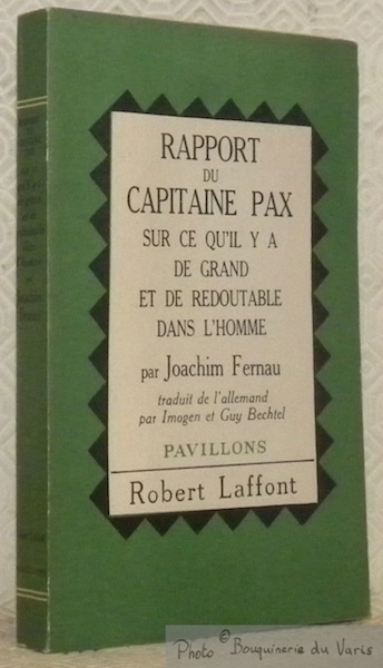 Rapport du Capitaine Pax sur ce qu'il y a de …