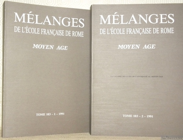 Mélanges de l’Ecole française de Rome. Moyen Âge MEFRM. Tome …
