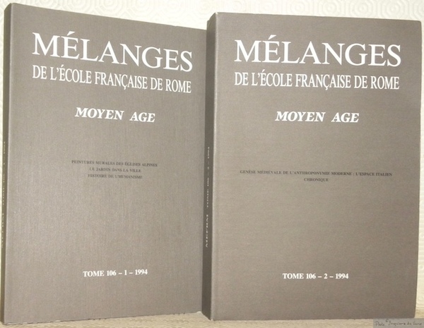 Mélanges de l’Ecole française de Rome. Moyen Âge MEFRM. Tome …