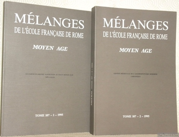 Mélanges de l’Ecole française de Rome. Moyen Âge MEFRM. Tome …