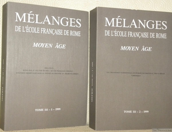 Mélanges de l’Ecole française de Rome. Moyen Âge MEFRM. Tome …
