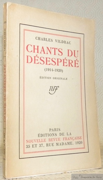 Chants du édsespéré (1914-1920).