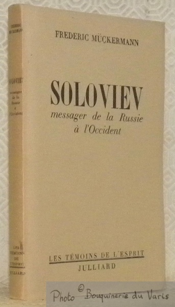 Soloviev messager de la Russie à l'Occident traduit de l’Allemand …