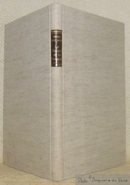 Le rituel de la volupté.