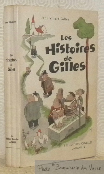 Les histoires de Gilles. Illustrations de Varé.