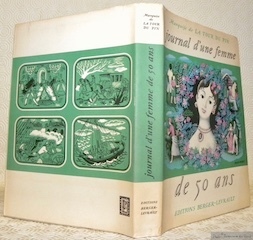 Journal d'une femme de 50 ans, 1778 - 1815. Recueilli …
