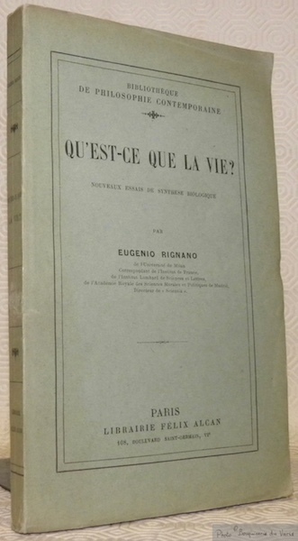 Qu’est-ce que la vie ? Nouveaux essais de synthèse biologique. …