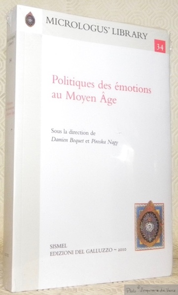 Politiques des émotions au Moyen Age. Micrologus’ Library. n.° 34.