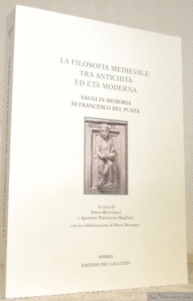 La filosofia medievale tra antichità ed età moderna. Saggi in …