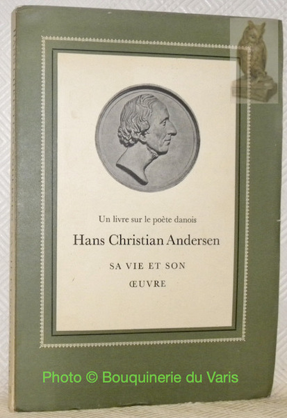 Un livre sur le poète danois Hans Christian Andersen, sa …