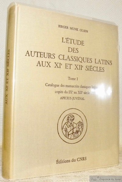 L’étude des auteurs classiques latins aux XIe et XIIe siècle. …
