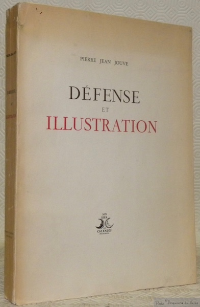 Défense et Illustration.