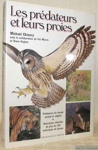 Les prédateurs et leurs proies.