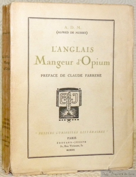 L’Anglais Mangeur d’Opium. Bois dessinés et gravés par Léon Voquet. …