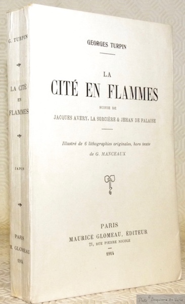 La Cité en flammes suivie de Jacques Avery, la Sorcière …