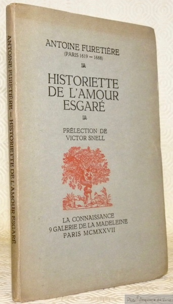 Historiette de l’Amour esgaré. Prélection de Victor Snell. Collection Rayon …