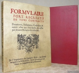 Formulaire fort recreatif de tous contracts Donations, Testamens, Codicilles, & …