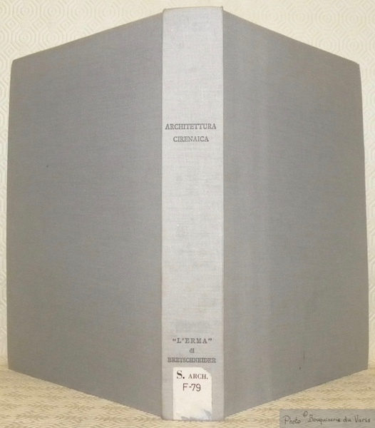 Architettura Cirenaica. Monografie di Archeologia Libica - IX.