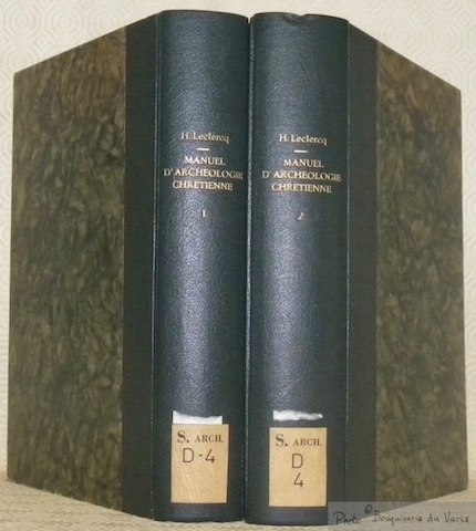 Manuel d'archéologie chrétienne depuis les origines jusqu’au VIIIe siècle. Tome …