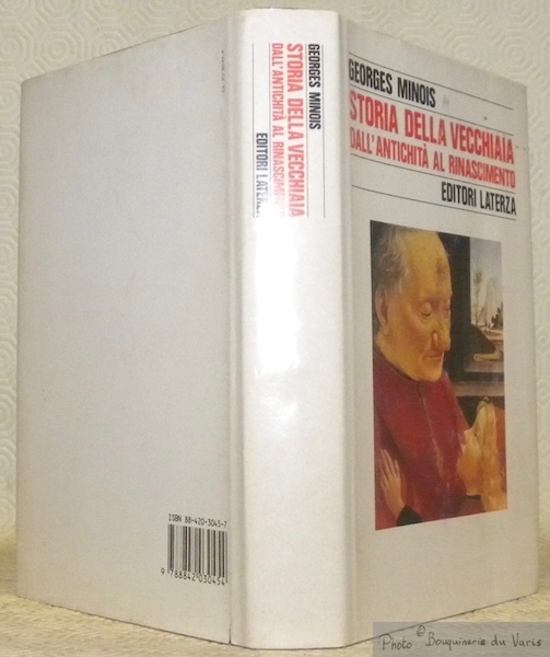 Storia della vecchiaia dall'Antichità al Rinascimento. Prefazione di Jean Delumeau.