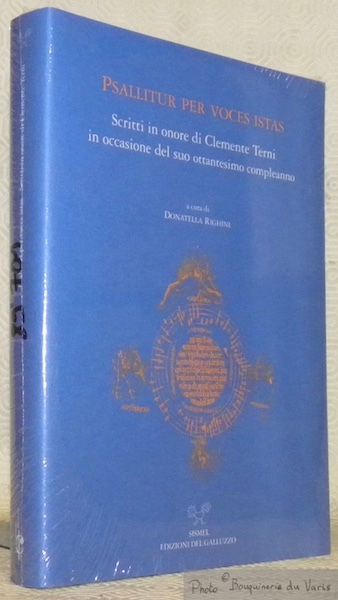 Psallitur per voces istas. Scritti in onore di Clemente Terni …