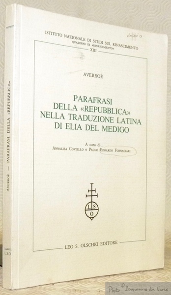 Parafrasi della Repubblica nella traduzione latina di Elia del Medigo. …