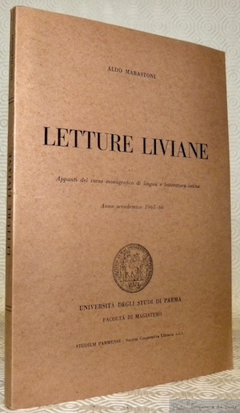 Letture Liviane. Appunti del corso monografico di lingua e letteratura …
