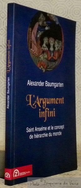 L’Argument infini. Saint Anselme et le concept de hiérarchie du …